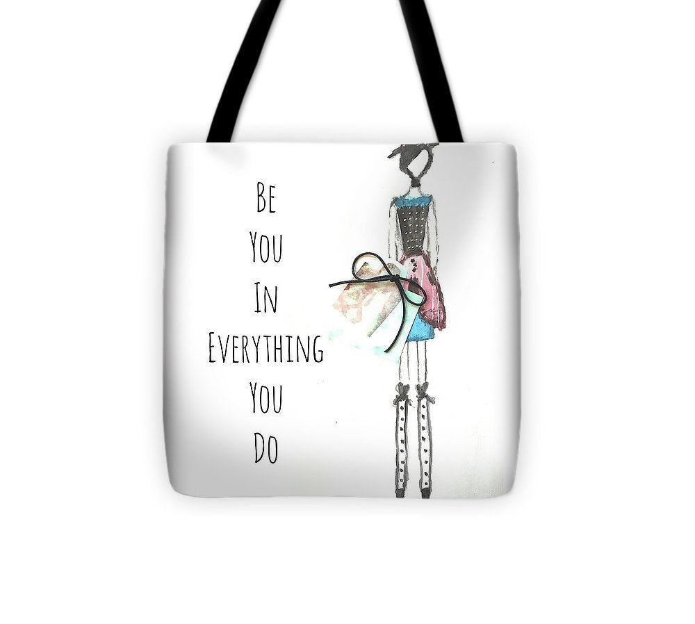 Barella Girl - Be You In Everything You Do - Tote Bag